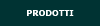 Prodotti